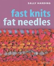 Tapa de Fast Knits Fat Needles (Mitchell Beazley Craft)