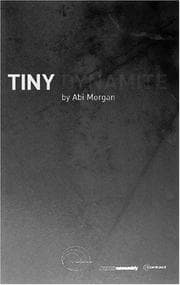 Tapa de Paines Plough and Frantic Assembly with Contact present the premiere of Tiny dynamite