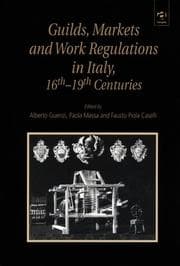 Tapa de Guilds, markets, and work regulations in Italy, 16th-19th centuries