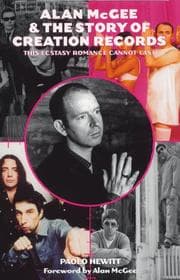 Tapa de Alan McGee & the story of Creation Records