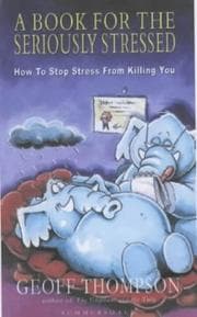 Tapa de A Book for the Seriously Stressed