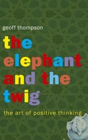 Tapa de The Elephant and the Twig (Summersdale Self Help S.)