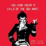 Tapa de You know you're a child of the '80s when ...