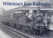 Tapa de Wiltshire's Lost Railways