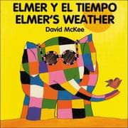 Tapa de Elmer's Weather (English-Spanish) (Elmer series)