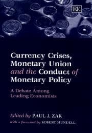 Tapa de Currency crises, monetary union and the conduct of monetary policy