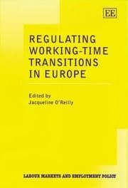 Tapa de Regulating Working-Time Transitions in Europe (Labour Markets and Employment Policy Series)