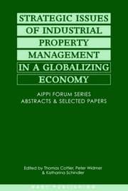 Tapa de Strategic issues of industrial property management in a globalizing economy
