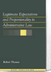 Tapa de Legitimate expectations and proportionality in administrative law