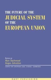 Tapa de The future of the judicial system of the European Union