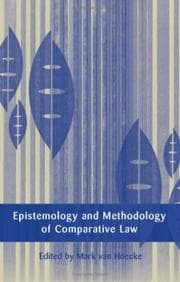 Tapa de Epistemology and methodology of comparative law