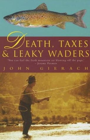 Tapa de Death, Taxes and Leaky Waders