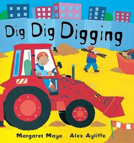 Tapa de Dig, Dig, Digging (Picture Books)
