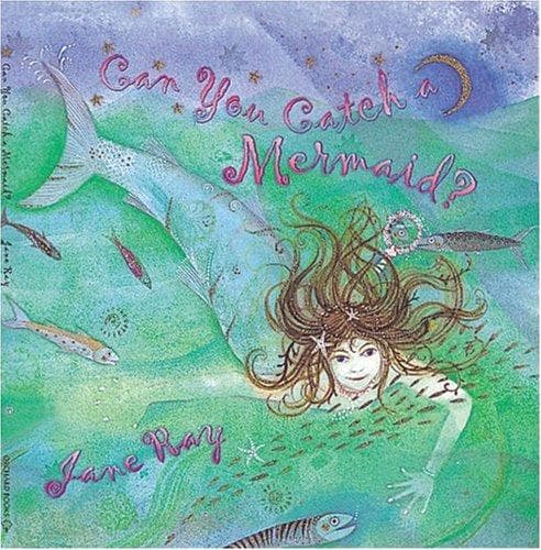Tapa de Can You Catch a Mermaid?