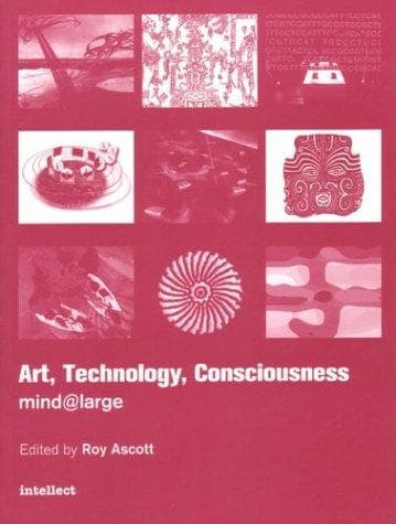 Tapa de Art, Technology, Consciousness