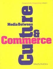 Tapa de Media Between Culture and Commerce