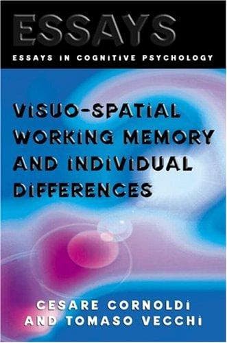 Tapa de Visuo-Spatial Working Memory and Individual Differences (Essays in Cognitive Psychology)
