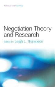 Tapa de NEGOTIATION THEORY AND RESEARCH; ED. BY LEIGH L. THOMPSON