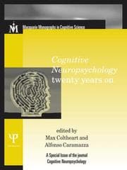 Tapa de Cognitive Neuropsychology Twenty Years On (Macquarie Monographs in Cognitive Science)