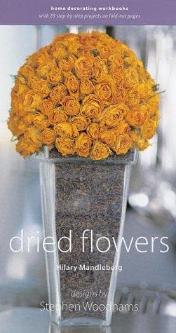 Tapa de Dried Flowers (Decorating Workbooks)