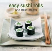 Tapa de Easy Sushi Rolls and Miso Soups
