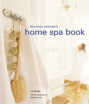 Tapa de The busy woman's home spa book
