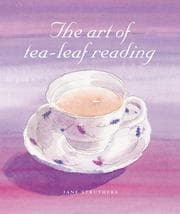 Tapa de The Art of Tea Leaf Reading