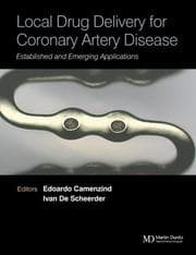 Tapa de LOCAL DRUG DELIVERY FOR CORONARY ARTERY DISEASE; ED. BY EDOARDO CAMENZIND