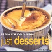 Tapa de Just Desserts (The Great Little Book of Series)