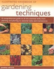 Tapa de Illustrated handbook of gardening techniques