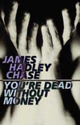 Tapa de You're dead without money