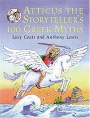 Tapa de Atticus the Storyteller's 100 Greek Myths