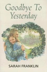 Tapa de Goodbye to Yesterday