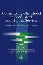 Tapa de Constructing clienthood in social work and human services