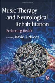 Tapa de Music therapy and neurological rehabilitation
