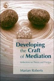 Tapa de Developing the craft of mediation