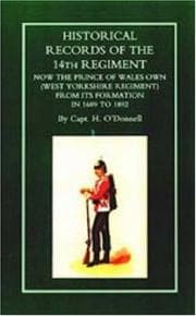 Tapa de Historical Records of the 14th Regiment Now the Prince of Wales Own (West Yorkshire Regiment) from Its Formation in 1689 to 1892