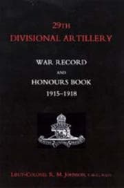 Tapa de 29th Divisional Artillery War Record And Honours Book 1915-1918