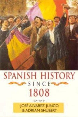Tapa de Spanish History Since 1808
