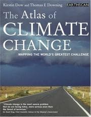 Tapa de ATLAS OF CLIMATE CHANGE: MAPPING THE WORLD'S GREATEST CHALLENGE
