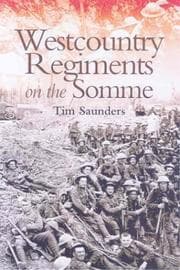 Tapa de West Country regiments on the Somme