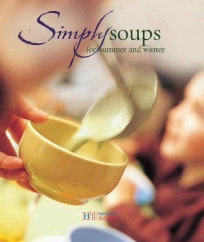 Tapa de Simply soups for summer and winter