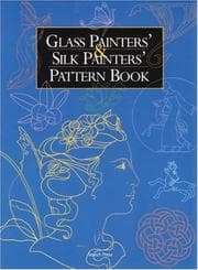 Tapa de Glass Painters and Silk Painters Pattern Book