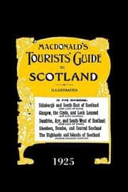 Tapa de Macdonald's Tourists' Guide To Scotland,1925