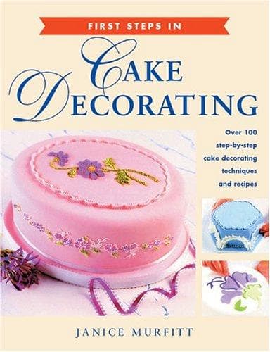 Tapa de First Steps in Cake Decorating