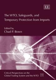 Tapa de The Wto, Safeguards, And Temporary Protection from Imports (Critical Perspectives on the Global Trading System and the Wto Series)