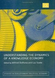 Tapa de Understanding the dynamics of a knowledge economy