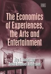 Tapa de The economics of experiences, the arts and entertainment