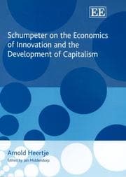 Tapa de Schumpeter on the economics of innovation and the development of capitalism