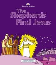 Tapa de The Shepherds Find Jesus (Born to Be King)